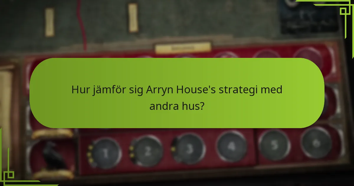 Vilka resurser kontrollerar Arryn House?