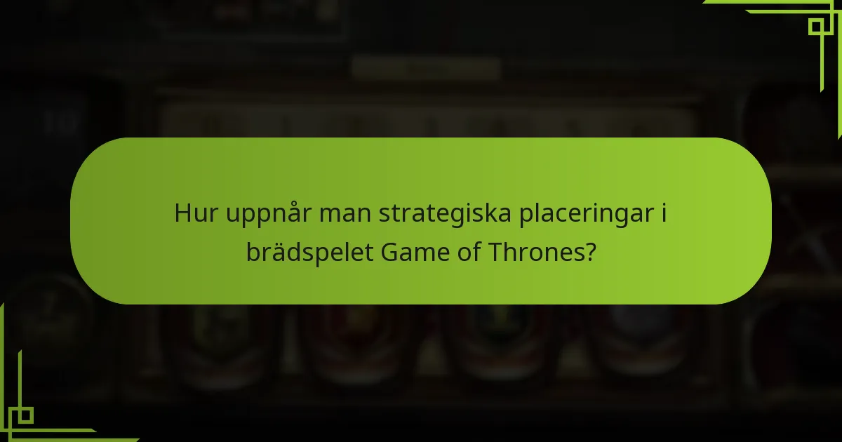 Hur påverkar spelarinternaktioner spelupplevelsen i brädspelet Game of Thrones?