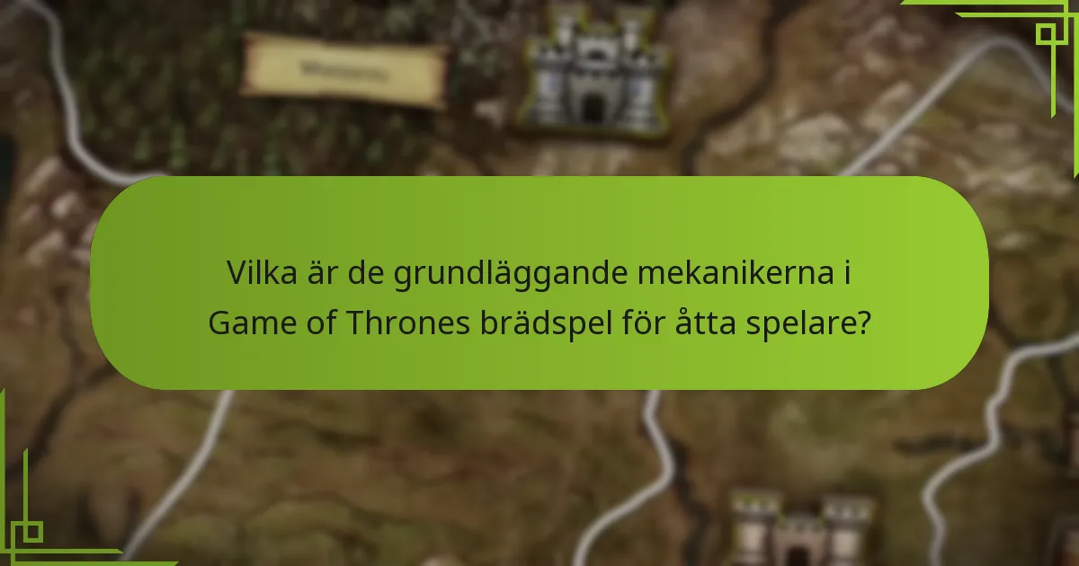 Vilka unika dynamiker uppstår i Game of Thrones brädspel?