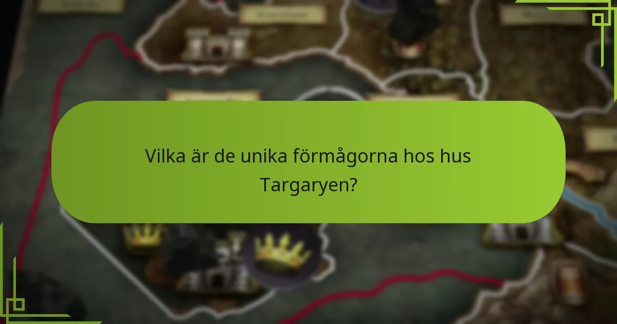 Vilka historiska händelser formade Targaryens taktik?